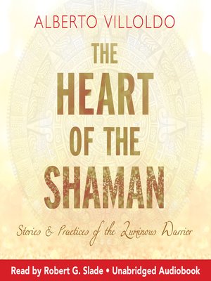 cover image of The Heart of the Shaman